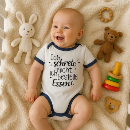 Picture of Lustiger Babybody „Ich schreie nicht, ich bestelle Essen!“