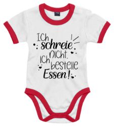Bild von Lustiger Babybody „Ich schreie nicht, ich bestelle Essen!“