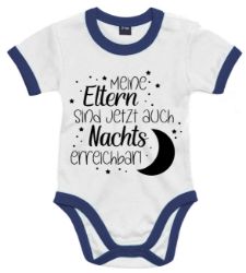 Bild von Lustiger Babybody „Meine Eltern sind jetzt auch nachts erreichbar!“